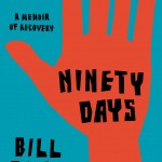 Bill Clegg's Ninety Days