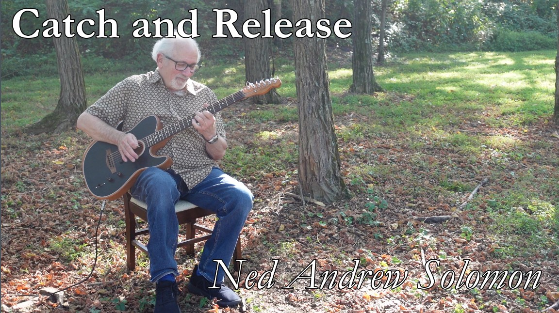 Catch and Release Thumbnail with Ned Andrew holding his Telecaster electric Guitar
